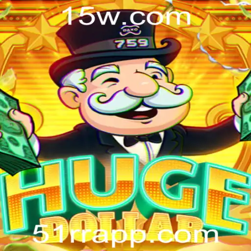 Descubra o Empolgante Mundo do Jogo HugeDollar com 51rr